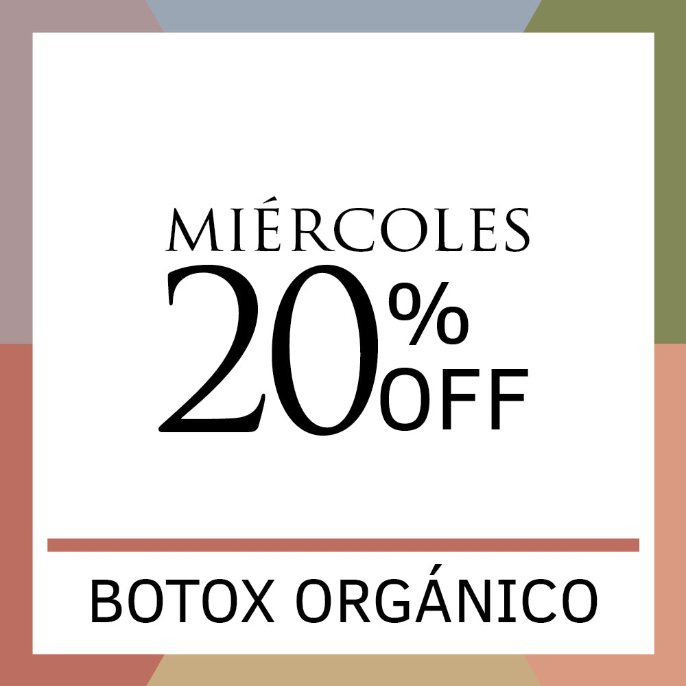 Miércoles 20% Desc. Botox orgánico